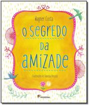 Livro - O segredo da amizade Livro - O segredo da amizade