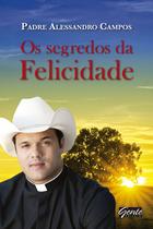 Livro - O segredo da felicidade Livro - O segredo da felicidade