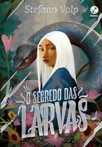 Livro - O segredo das larvas (Vol. 1)