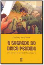 Livro - O segredo do disco perdido