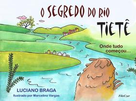 Livro - O segredo do rio Tietê