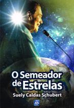 Livro - O Semeador de Estrelas