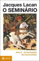 Livro - O Seminário, livro 5 Livro - O Seminário, livro 5