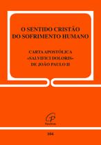 Livro - O sentido cristão do sofrimento humano - 104