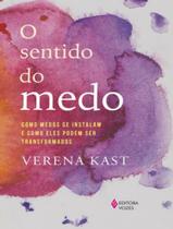 Livro O Sentido do Medo Verena Kast
