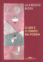 Livro - O ser e o tempo da poesia