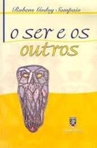 Livro O Ser e os Outros (Rubens Godoy Sampaio)