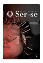 Livro - O ser-se Livro - O ser-se