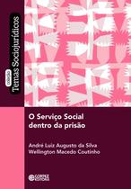 Livro - O Serviço Social dentro da prisão