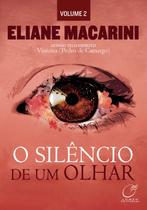 Livro - O silêncio de um olhar - Volume 2