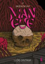 Livro - O silêncio do mangue Livro - O silêncio do mangue