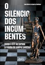 Livro - O silêncio dos incumbentes
