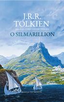 Livro - O Silmarillion – J.R.R. Tolkien, editado por Christopher Tolkien e ilustrado por Ted Nasmith Livro - O Silmarillion – J.R.R. Tolkien, editado por Christopher Tolkien e ilustrado por Ted Nasmith