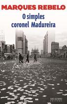 Livro - O simples coronel madureira