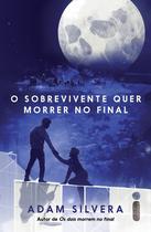 Livro - O sobrevivente quer morrer no final Livro - O sobrevivente quer morrer no final