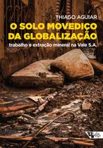 Livro - O solo movediço da globalização Livro - O solo movediço da globalização
