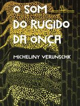 Livro - O som do rugido da onça – Vencedor Jabuti 2022