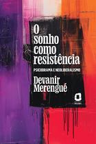 Livro - O sonho como resistência