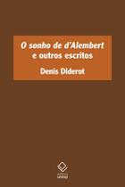 Livro - O sonho de d’Alembert e outros escritos