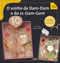 Livro - O Sonho de Dam-Dam e do Sr. Gom-Gom