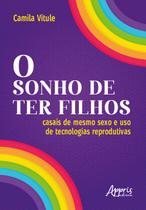 Livro - O Sonho de Ter Filhos Livro - O Sonho de Ter Filhos