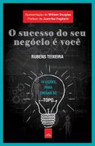 Livro - O sucesso do seu negócio é você Livro - O sucesso do seu negócio é você