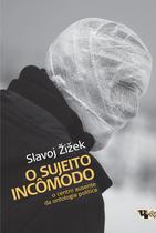 Livro - O sujeito incômodo Livro - O sujeito incômodo