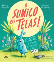 Livro - O sumiço das telas!
