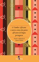 Livro - O tambor africano e outros contos africanos Livro - O tambor africano e outros contos africanos