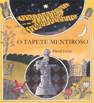 Livro - O tapete mentiroso Livro - O tapete mentiroso