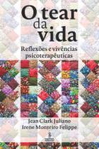 Livro - O tear da vida