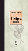 Livro - O teatro à moda Livro - O teatro à moda