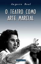 Livro - O teatro como arte marcial