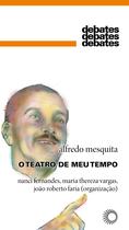 Livro - O Teatro de Meu Tempo