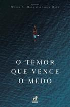 Livro - o temor que vence o medo - ed. nutra Livro - o temor que vence o medo - ed. nutra