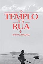 Livro - O Templo e a rua Livro - O Templo e a rua