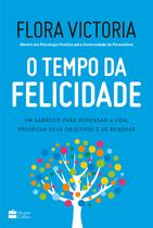 Livro - O tempo da felicidade Livro - O tempo da felicidade