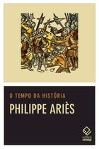 Livro - O tempo da história Livro - O tempo da história