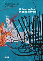 Livro - O tempo dos inconciliáveis Livro - O tempo dos inconciliáveis