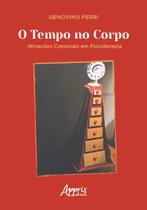 Livro - O Tempo no Corpo