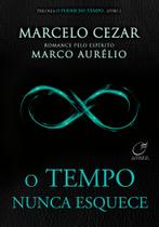 Livro - O tempo nunca esquece Livro - O tempo nunca esquece