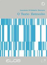 Livro - O texto estranho