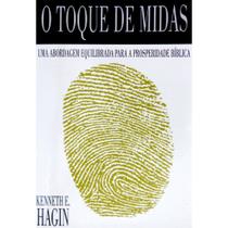 Livro O Toque De Midas - Kenneth E. Hagin