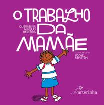 Livro - O trabalho da mamãe Livro - O trabalho da mamãe