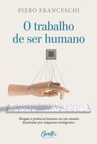 Livro - O trabalho de ser humano