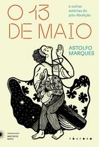 Livro - O Treze de Maio Livro - O Treze de Maio