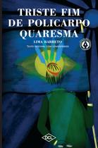 Livro - O triste fim de policarpo quaresma - Tx come