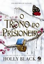 Livro - O trono do prisioneiro (Vol. 2 O herdeiro roubado)