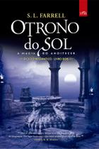 Livro - O trono do sol: A magia do anoitecer - Volume 2