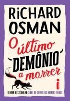 Livro - O último demônio a morrer Livro - O último demônio a morrer